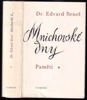 Edvard Beneš: Mnichovské dny