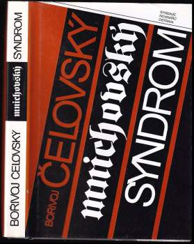 Bořivoj Čelovský: Mnichovský syndrom