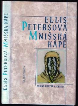Ellis Peters: Mnišská kápě