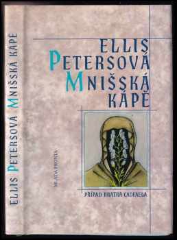 Ellis Peters: Mnišská kápě