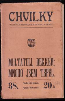 Mnoho jsem trpěl