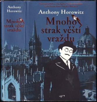 Anthony Horowitz: Mnoho strak věští vraždu