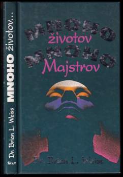 Mnoho životov, mnoho Majstrov