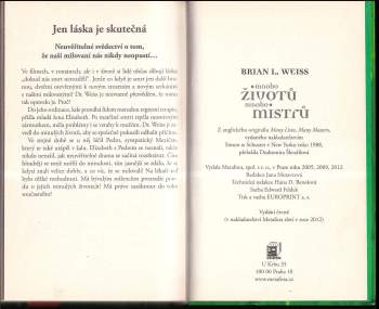 Brian L Weiss: Mnoho životů, mnoho Mistrů
