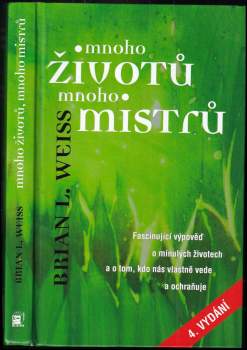 Mnoho životů, mnoho mistrů