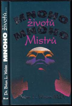 Mnoho životů, mnoho mistrů