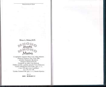 Brian L Weiss: Mnoho životů, mnoho mistrů