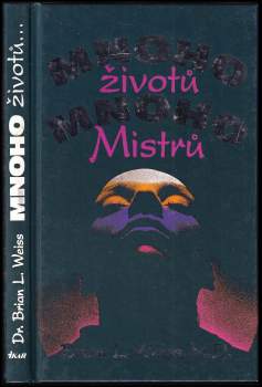 Mnoho životů, mnoho mistrů