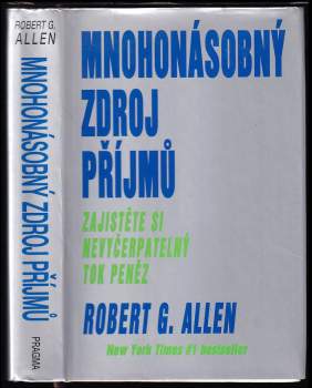 Robert G Allen: Mnohonásobný zdroj příjmů
