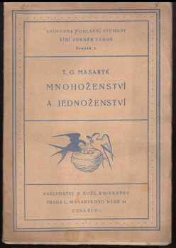 Mnohoženství a jednoženství - Tomáš Garrigue Masaryk (1925, B. Kočí) - ID: 655033