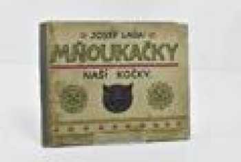 Mňoukačky naší kočky