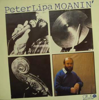 Peter Lipa: Moanin'