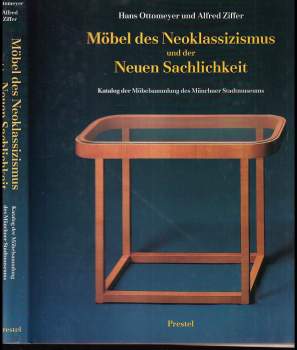 Otto Hanš: Möbel des Neoklassizismus und der Neuen Sachlichkeit