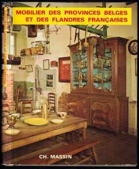 Mobilier des Provinces belges et des Flandres françaises