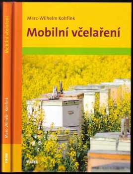 Marc-Wilhelm Kohfink: Mobilní včelaření