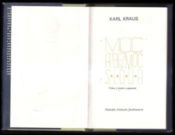 Karl Kraus: Moc a bezmoc slova