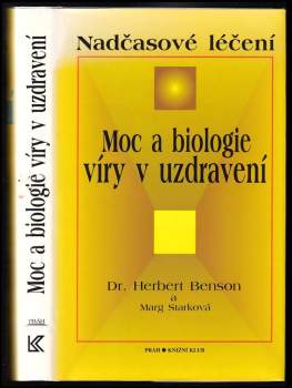 Moc a biologie víry v uzdravení
