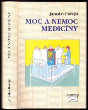 Moc a nemoc medicíny