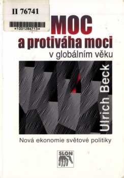 Moc a protiváha moci v globálním věku