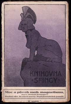 Moc a půvab osobního magnetismu