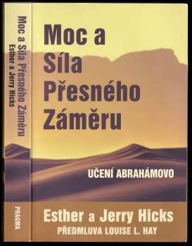 Moc a síla přesného záměru