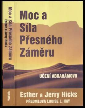 Moc a síla přesného záměru