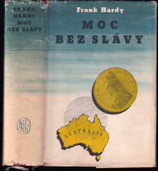 Frank Hardy: Moc bez slávy