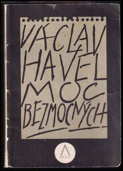 Moc bezmocných PODPIS Havel