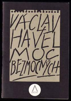 Moc bezmocných - Václav Havel (1990, Nakladatelství Lidové noviny) - ID: 779604