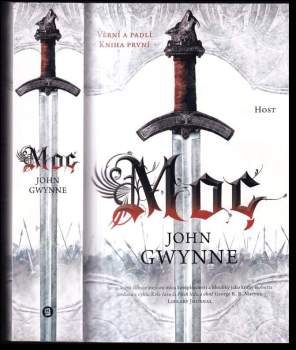 John A Gwynne: Moc
