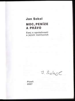 Jan Sokol: Moc, peníze a právo
