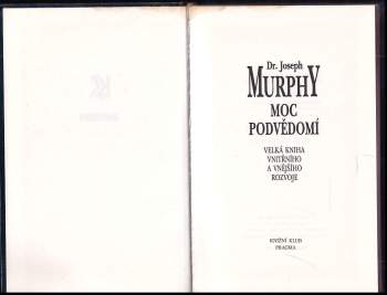 Joseph Murphy: Moc podvědomí