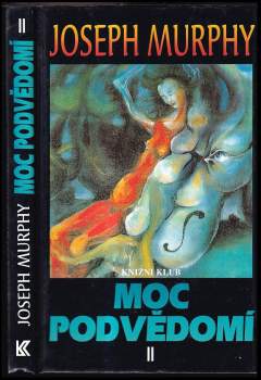 Moc podvědomí II