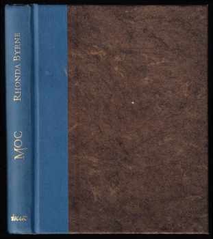 Rhonda Byrne: Moc