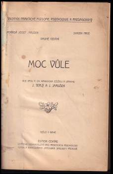 J. TEPLÝ: Moc vůle dle spisu F. Ch. Haddocka