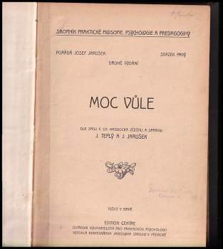 J. TEPLÝ: Moc vůle dle spisu F. Ch. Haddocka
