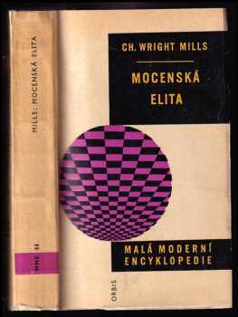 Mocenská elita - C Wright Mills (1966, Orbis) - ID: 804713