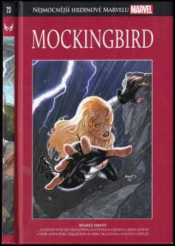 Mockingbird - a žádný ptáček nezazpívá - New Avengers - shledání
