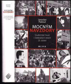 Jaroslav Pažout: Mocným navzdory