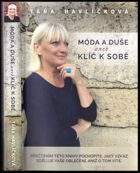 Móda a duše, aneb, Klíč k sobě