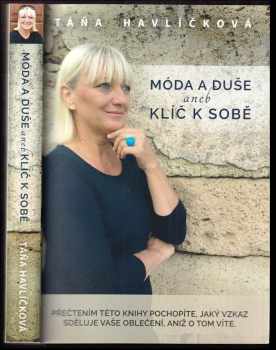 Móda a duše, aneb, Klíč k sobě
