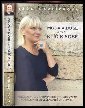 Móda a duše, aneb, Klíč k sobě