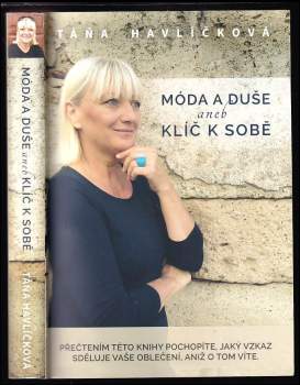 Móda a duše, aneb, Klíč k sobě