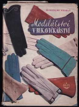 Modelářství v rukavičkářství