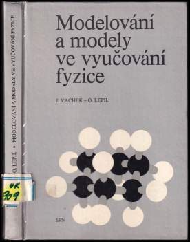 Modelování a modely ve vyučování fyzice