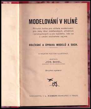 Josef Basl: Modelování v hlíně