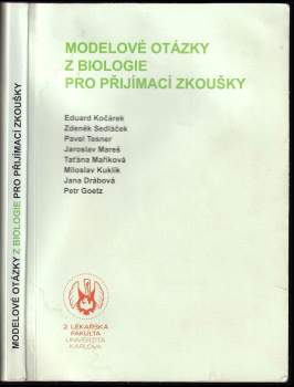 Modelové otázky z biologie pro přijímací zkoušky