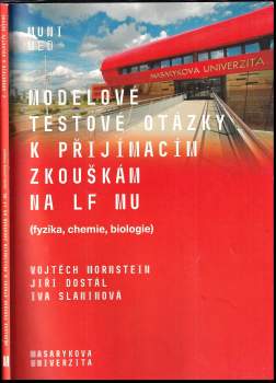 Modelové testové otázky k přijímacím zkouškám na LF MU