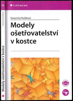 Modely ošetřovatelství v kostce