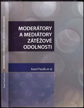 Moderátory a mediátory zátěžové odolnosti